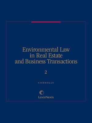 cover image of Environmental Law in Real Estate and Business Transactions